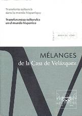 Transferts culturels dans le monde hispanique = Transferencias culturales en el mundo hispánico