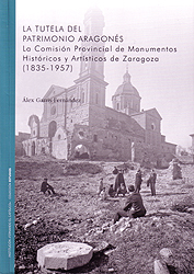 La tutela del Patrimonio aragonés. 9788499114569