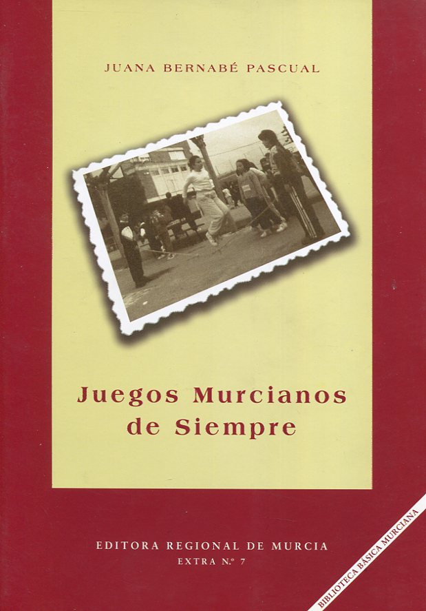 Juegos murcianos de siempre