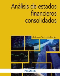 Análisis de estados financieros consolidados. 9788436838756