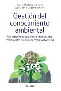 Gestión del conocimiento ambiental. 9788436838794