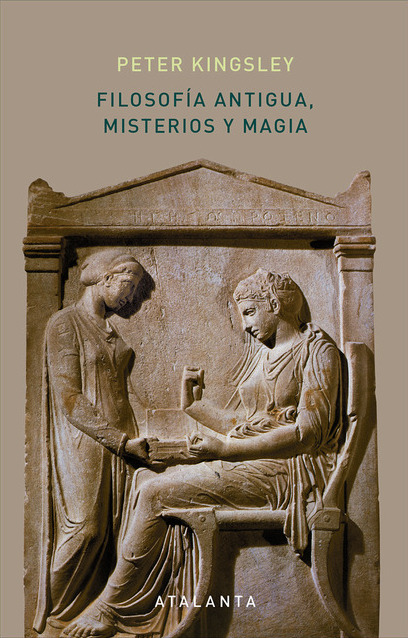 Filosofía Antigua, misterios y magia. 9788494729720