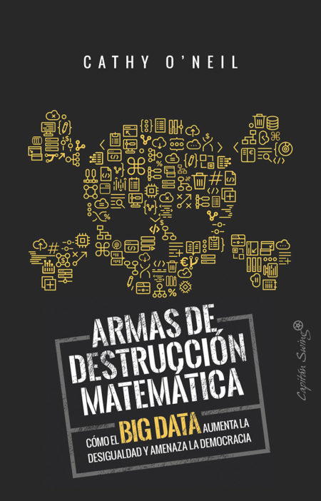 Armas de destrucción matemática. 9788494740848