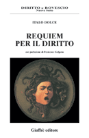 Requiem per il Diritto. 9788814103780