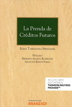 La prenda de créditos futuros. 9788491778028