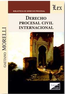 Derecho procesal civil internacional. 9789563920062