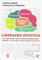 Liderazgo intuitivo. 9789874434029