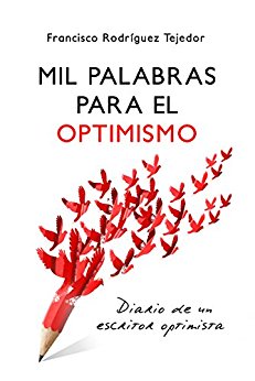 Mil palabras para el optimismo. 9781973194934