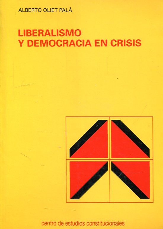 Liberalismo y democracia en crisis