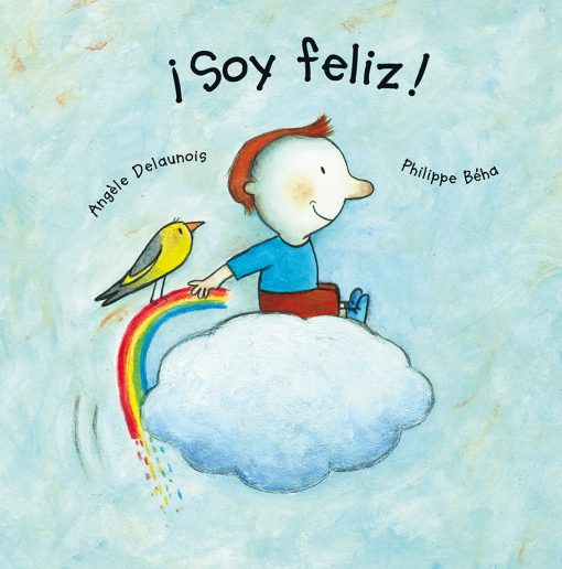 ¡Soy feliz!. 9788491451358