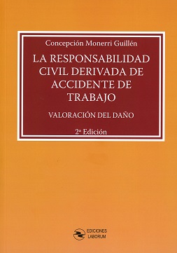 La responsabilidad civil derivada de accidente de trabajo