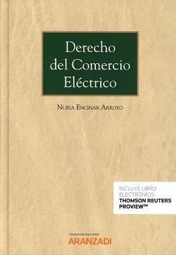 Derecho del comercio eléctrico. 9788491774723