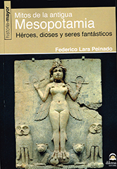 Mitos de la Antigua Mesopotamia. 9788498273885