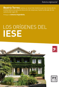 Los orígenes del IESE. 9788483569337