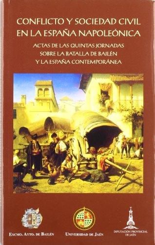 Conflicto y sociedad civil en la España napoleónica. 9788484392286