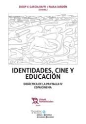 Identidades, cine y educación. 9788416786848