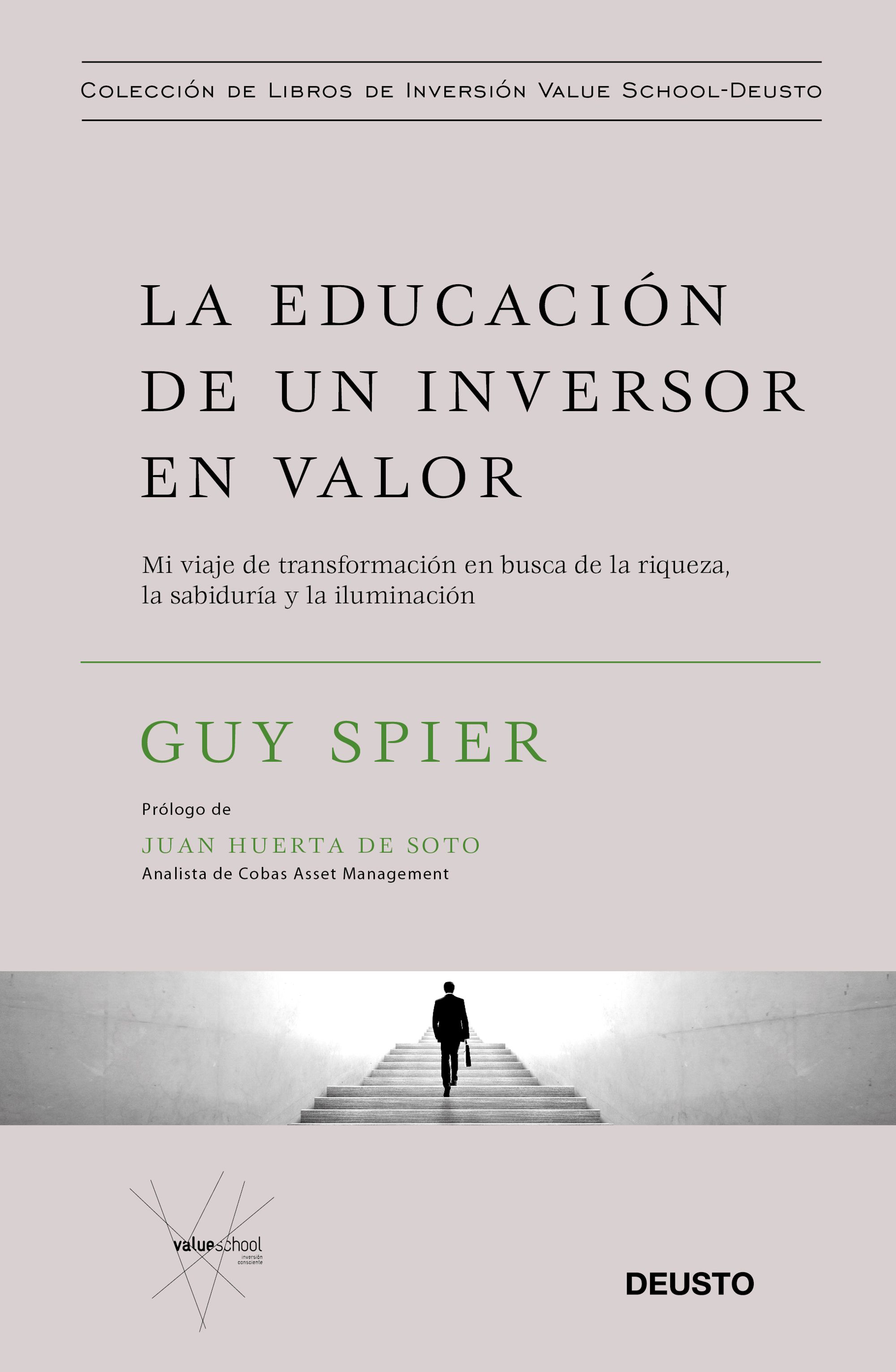 La educación de un inversor en valor. 9788423429516