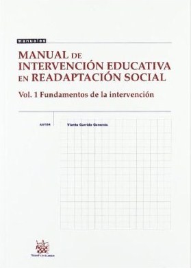 Manual de intervención educativa en readaptación social. 9788484564652