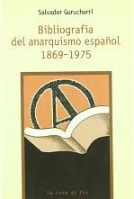 Bibliografía del Anarquismo español