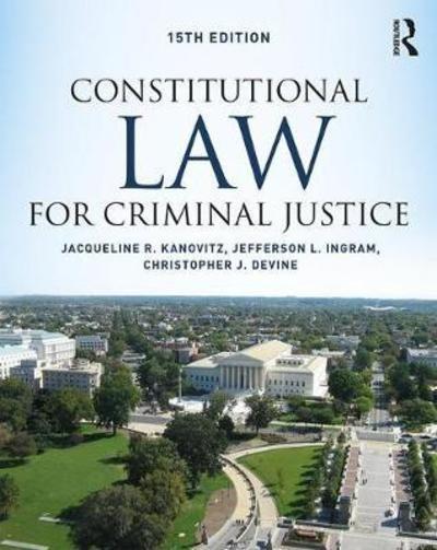 Constitutional Law for criminal justice