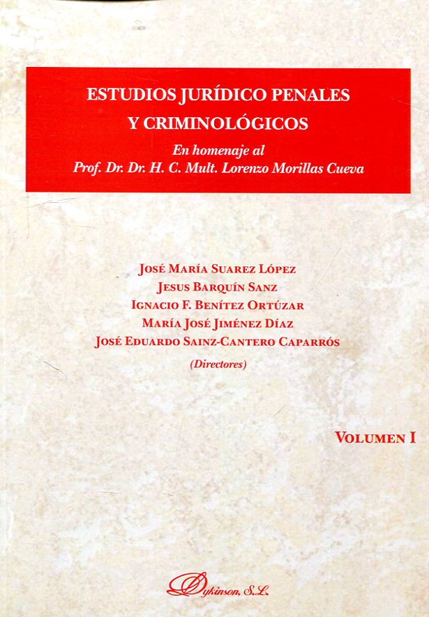 Estudios jurídico penales y criminológicos