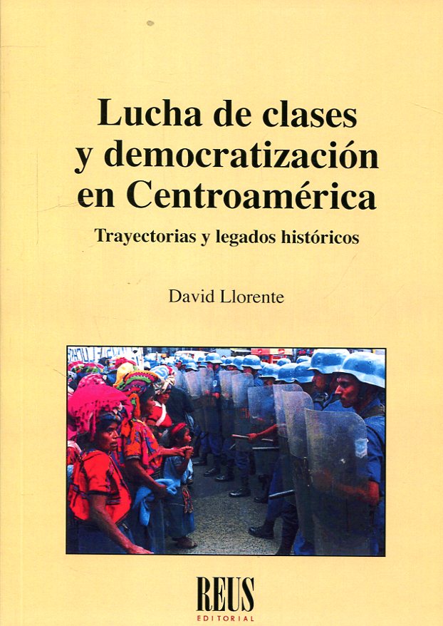 Lucha de clases y democratización en Centroamérica. 9788429020434