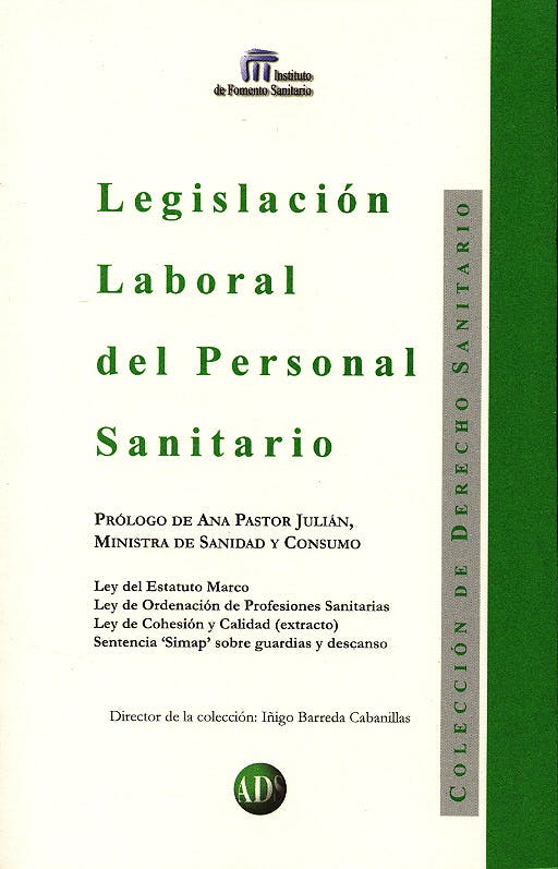Legislación laboral del personal sanitario. 9788492327430