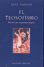 El Teosofismo. 9788497770422