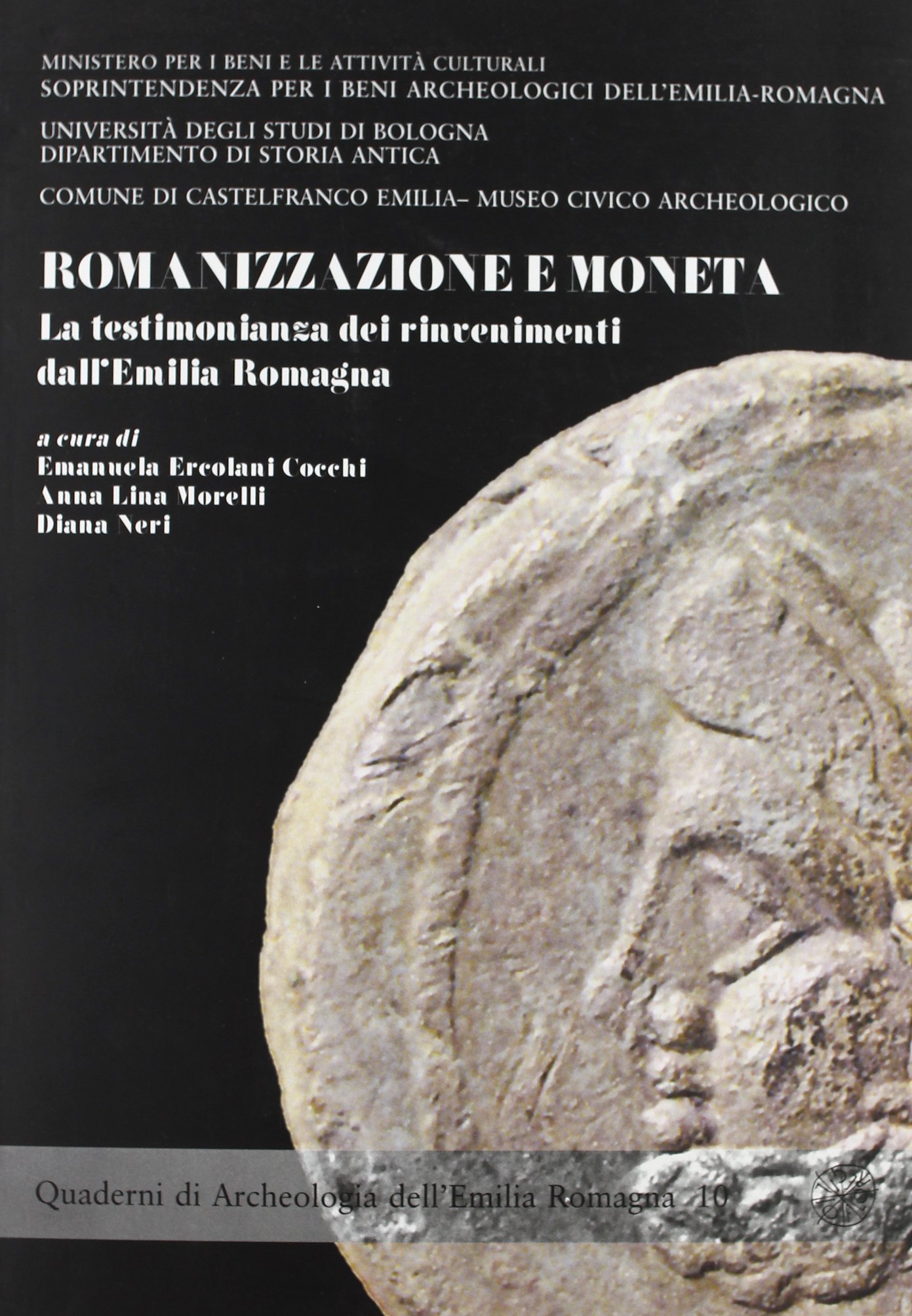 Romanizzazione e moneta