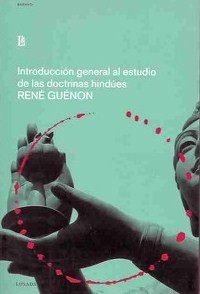 Introducción general al estudio de las doctrinas hindúes