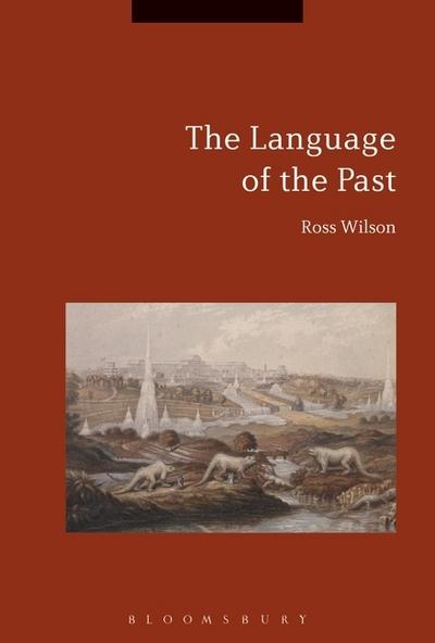 The language of the Past. 9781350058057