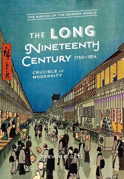 The long Nineteenth Century 1750-1914. 9781474270526