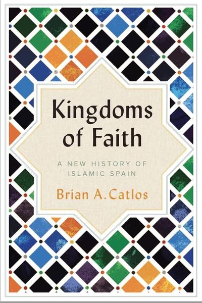 Kingdoms of faith. 9781787380035