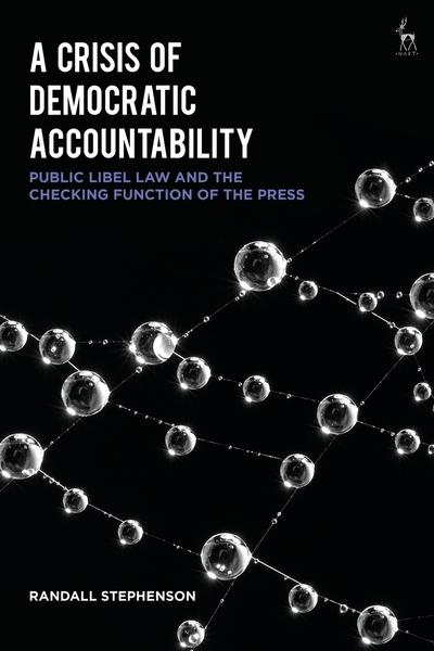 A crisis of democratic accountability. 9781509920815