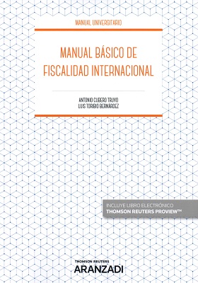 Manual básico de fiscalidad internacional. 9788413082257