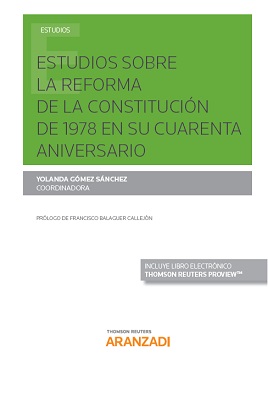 Estudios sobre la reforma de la Constitución de 1978 en su Cuarenta Aniversario