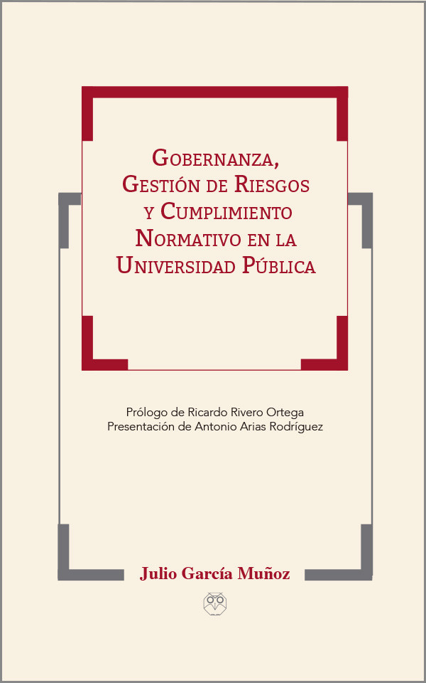 Gobernanza, gestión de riesgos y cumplimiento normativo en la universidad pública
