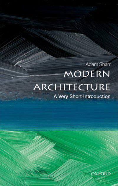 Modern Architecture. 9780198783442