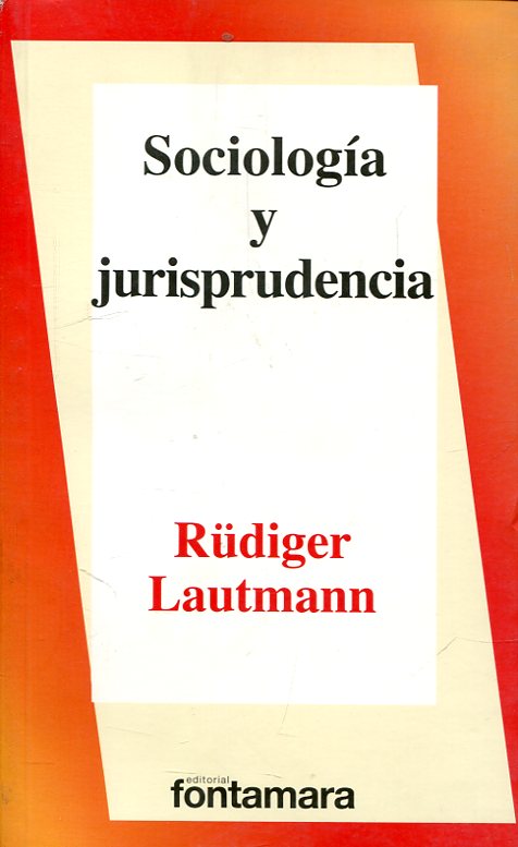 Sociología y jurisprudencia. 9786077360896