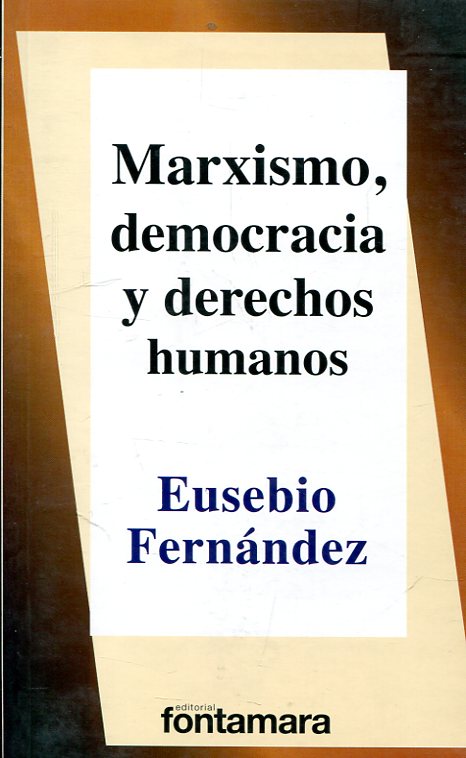 Marxismo, democracia y Derechos Humanos