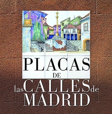Placas de las calles de Madrid. 9788498733945