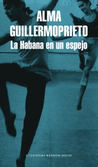 La Habana en un espejo. 9788439711858