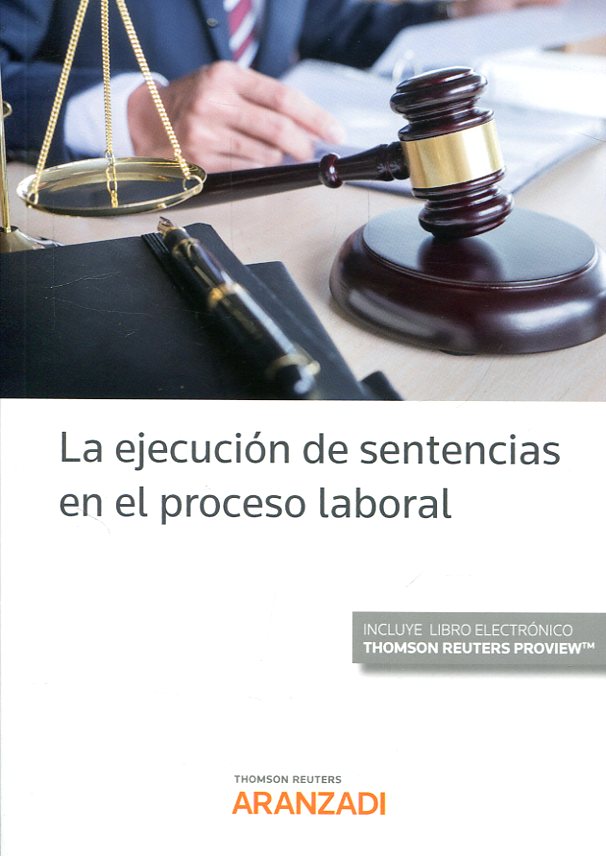 La ejecución de sentencias en el proceso laboral