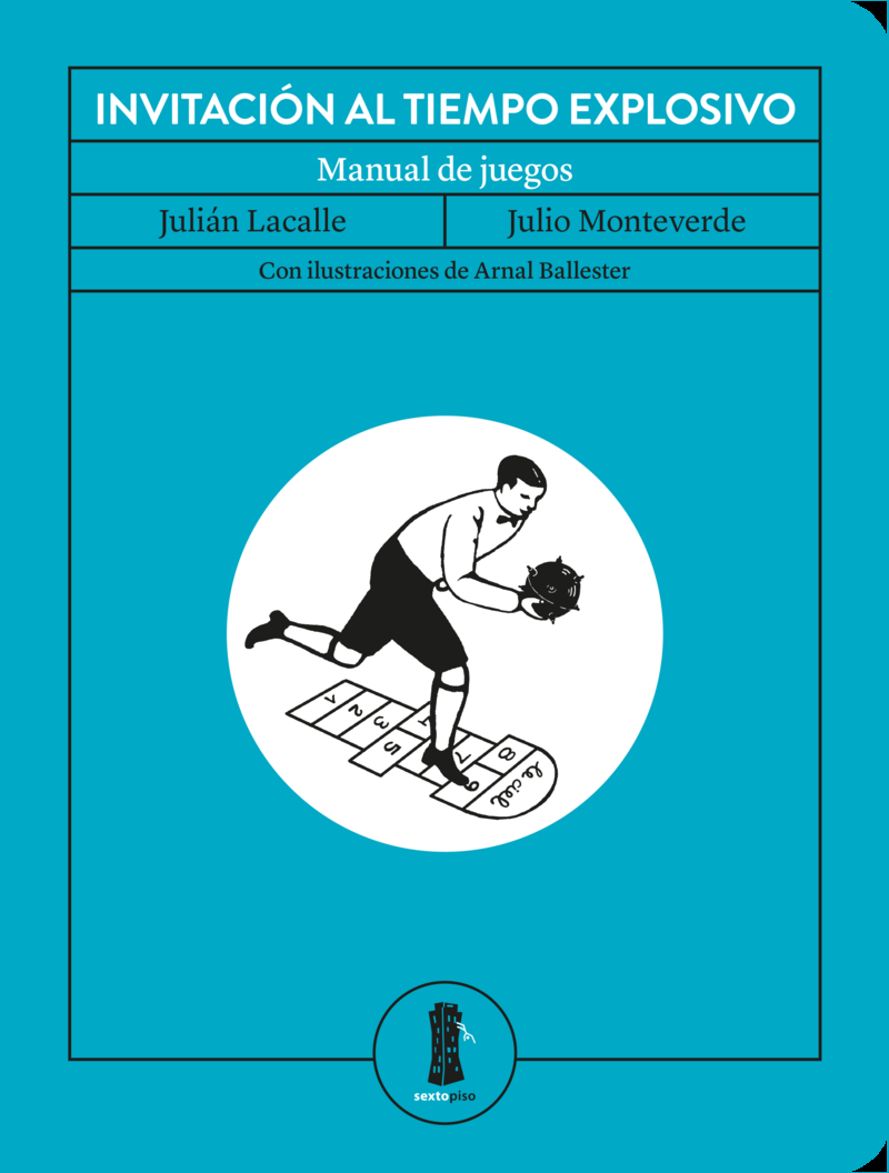 Invitación al tiempo explosivo. 9788416677795