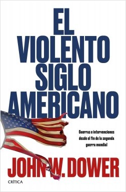 El violento siglo americano. 9788491990253