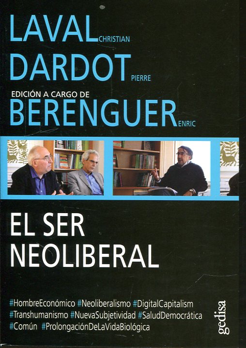 El ser neoliberal. 9788416919000