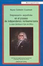 Empresarios españoles en el proceso de independencia norteamericana