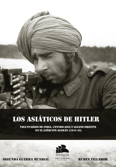 Los asiáticos de Hitler