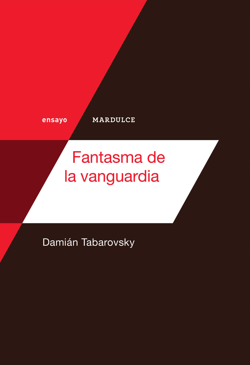 Fantasmas de la vanguardia