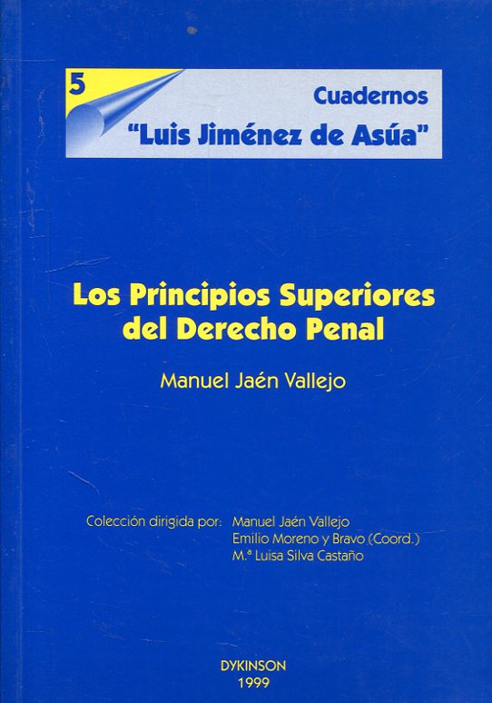 Los principios superiores del Derecho penal